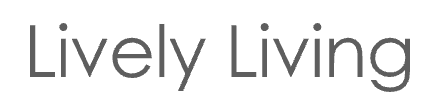 Lively Living